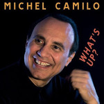 Michel-Camilo-Whats-Up